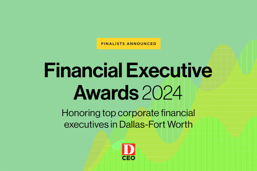 This image is a green-toned graphic announcing the "Financial Executive Awards 2024," honoring top corporate financial executives in Dallas-Fort Worth, with finalists announced.